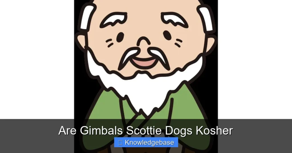 Are Gimbals Scottie Dogs Kosher