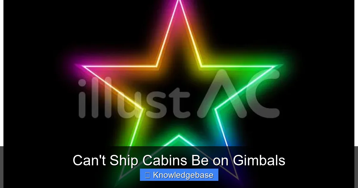 Can't Ship Cabins Be on Gimbals